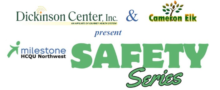 CROWNS Safety Training Series Coming to Dickinson Center, Inc. Image